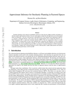 Approximate Inference for Stochastic Planning in Factored Spaces
