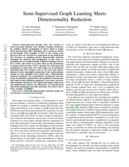 Semi-Supervised Graph Learning Meets Dimensionality Reduction