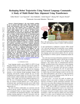 Reshaping Robot Trajectories Using Natural Language Commands: A Study of
  Multi-Modal Data Alignment Using Transformers
