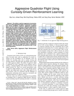 Aggressive Quadrotor Flight Using Curiosity-Driven Reinforcement
  Learning