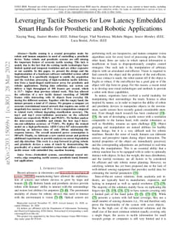 Leveraging Tactile Sensors for Low Latency Embedded Smart Hands for
  Prosthetic and Robotic Applications