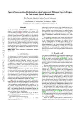 Speech Segmentation Optimization using Segmented Bilingual Speech Corpus
  for End-to-end Speech Translation