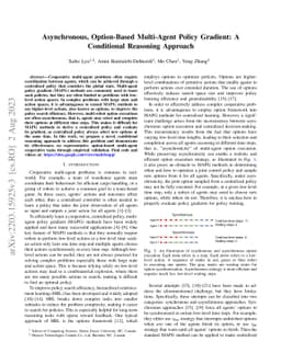 Asynchronous, Option-Based Multi-Agent Policy Gradient: A Conditional
  Reasoning Approach