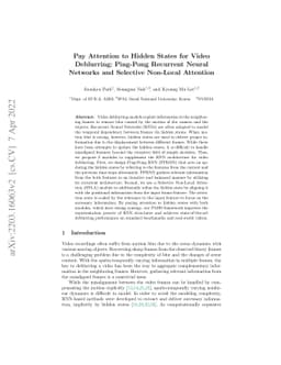 Pay Attention to Hidden States for Video Deblurring: Ping-Pong Recurrent
  Neural Networks and Selective Non-Local Attention