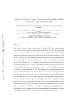Neighbor Enhanced Graph Convolutional Networks for Node Classification
  and Recommendation