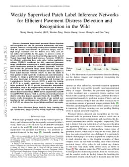Weakly Supervised Patch Label Inference Networks for Efficient Pavement
  Distress Detection and Recognition in the Wild