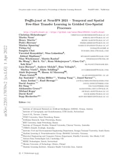 Traffic4cast at NeurIPS 2021 -- Temporal and Spatial Few-Shot Transfer
  Learning in Gridded Geo-Spatial Processes