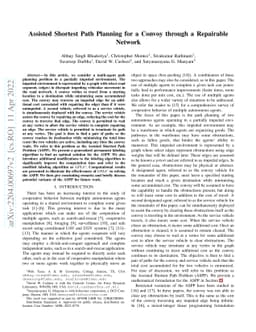 Assisted Shortest Path Planning for a Convoy through a Repairable
  Network