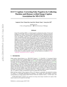 ECCV Caption: Correcting False Negatives by Collecting
  Machine-and-Human-verified Image-Caption Associations for MS-COCO