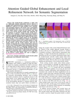 Attention guided global enhancement and local refinement network for
  semantic segmentation