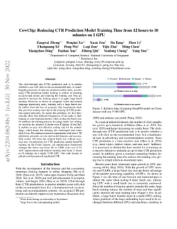 CowClip: Reducing CTR Prediction Model Training Time from 12 hours to 10
  minutes on 1 GPU
