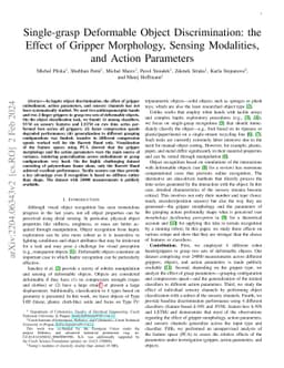 Single-grasp deformable object discrimination: the effect of gripper
  morphology, sensing modalities, and action parameters