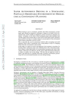 Safer Autonomous Driving in a Stochastic, Partially-Observable
  Environment by Hierarchical Contingency Planning