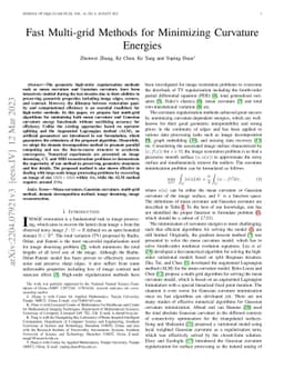 Fast Multi-grid Methods for Minimizing Curvature Energy