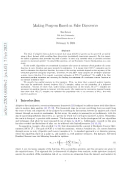 Making Progress Based on False Discoveries