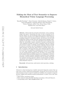 Making the Most of Text Semantics to Improve Biomedical Vision--Language
  Processing