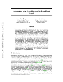 Automating Neural Architecture Design without Search