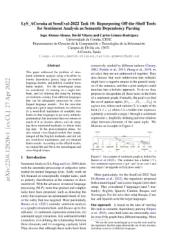 LyS_ACoruña at SemEval-2022 Task 10: Repurposing Off-the-Shelf Tools
  for Sentiment Analysis as Semantic Dependency Parsing