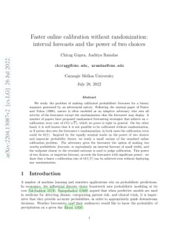 Faster online calibration without randomization: interval forecasts and
  the power of two choices