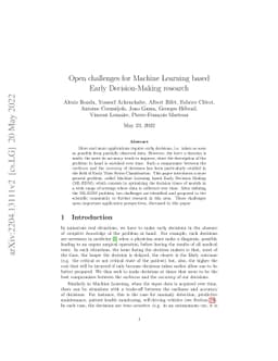 Open challenges for Machine Learning based Early Decision-Making
  research