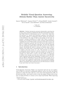Reliable Visual Question Answering: Abstain Rather Than Answer
  Incorrectly