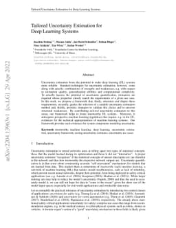Tailored Uncertainty Estimation for Deep Learning Systems