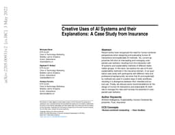 Creative Uses of AI Systems and their Explanations: A Case Study from
  Insurance