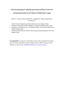 Characterizing player's playing styles based on Player Vectors for each
  playing position in the Chinese Football Super League