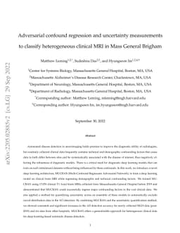 Adversarial confound regression and uncertainty measurements to classify
  heterogeneous clinical MRI in Mass General Brigham