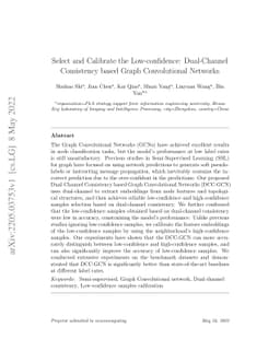 Select and Calibrate the Low-confidence: Dual-Channel Consistency based
  Graph Convolutional Networks
