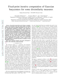 Fixed-point iterations for several dissimilarity measure barycenters in
  the Gaussian case