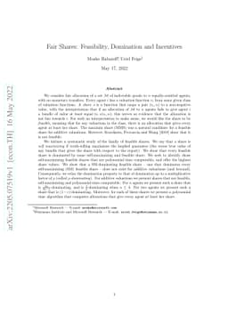 Fair Shares: Feasibility, Domination and Incentives