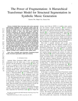 The Power of Fragmentation: A Hierarchical Transformer Model for
  Structural Segmentation in Symbolic Music Generation