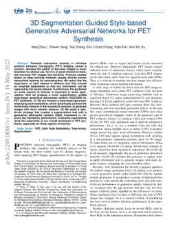 3D Segmentation Guided Style-based Generative Adversarial Networks for
  PET Synthesis
