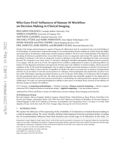 Who Goes First? Influences of Human-AI Workflow on Decision Making in
  Clinical Imaging