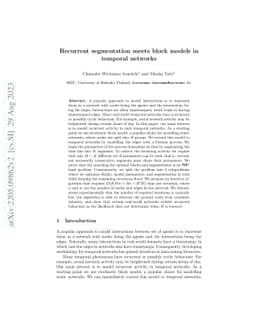 Recurrent segmentation meets block models in temporal networks