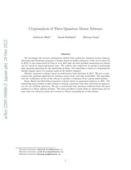 Cryptanalysis of Three Quantum Money Schemes