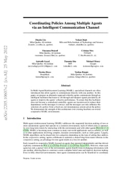 Coordinating Policies Among Multiple Agents via an Intelligent
  Communication Channel