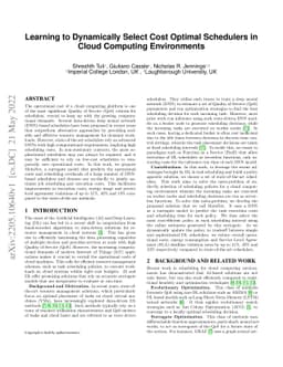 Learning to Dynamically Select Cost Optimal Schedulers in Cloud
  Computing Environments