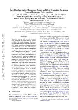 Revisiting Pre-trained Language Models and their Evaluation for Arabic
  Natural Language Understanding