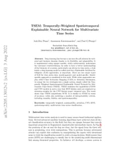 TSEM: Temporally Weighted Spatiotemporal Explainable Neural Network for
  Multivariate Time Series