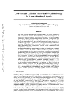 Cost-efficient Gaussian Tensor Network Embeddings for Tensor-structured
  Inputs