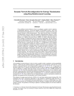 Dynamic Network Reconfiguration for Entropy Maximization using Deep
  Reinforcement Learning