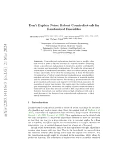 Don't Explain Noise: Robust Counterfactuals for Randomized Ensembles