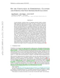 On the Usefulness of Embeddings, Clusters and Strings for Text Generator
  Evaluation