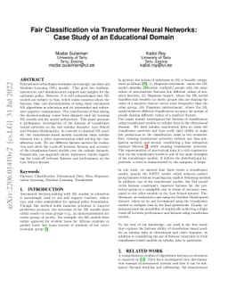 Fair Classification via Transformer Neural Networks: Case Study of an
  Educational Domain