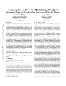 Measuring Gender Bias in Word Embeddings of Gendered Languages Requires
  Disentangling Grammatical Gender Signals