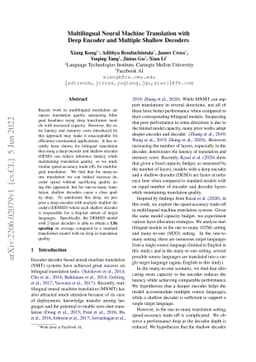 Multilingual Neural Machine Translation with Deep Encoder and Multiple
  Shallow Decoders