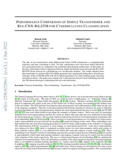 Performance Comparison of Simple Transformer and Res-CNN-BiLSTM for
  Cyberbullying Classification
