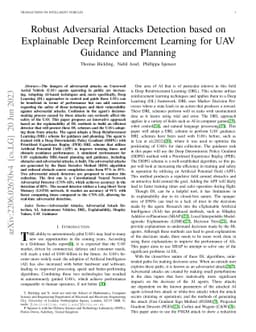 Robust Adversarial Attacks Detection based on Explainable Deep
  Reinforcement Learning For UAV Guidance and Planning